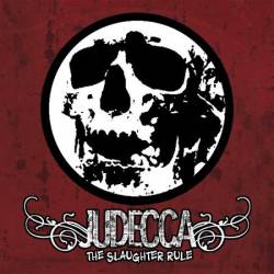 Judecca (USA-2) : The Slaughter Rule